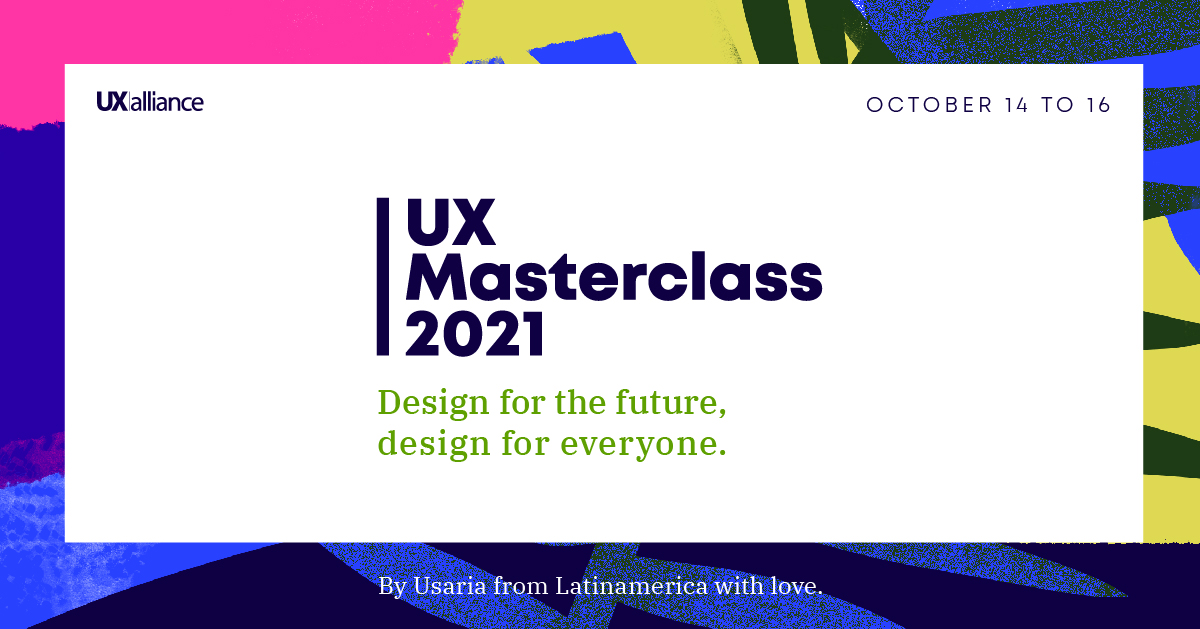 UX Masterclass 2021 Torrebsurriel